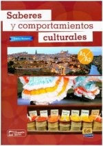 Saberes Y Comportamientos Culturales: Level A1/A2: Student book