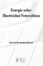 Energía solar : electricidad fotovoltaica