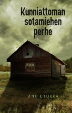 Kunniattoman sotamiehen perhe
