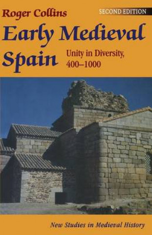 Early Medieval Spain: Unity in Diversity, 400-1000