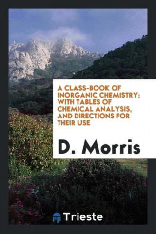 Class-Book of Inorganic Chemistry