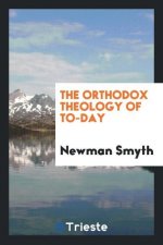 Orthodox Theology of To-Day