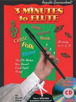 3 Minutes to Flute: Celtic, Classical, Blues, Rock, Folk, Jazz