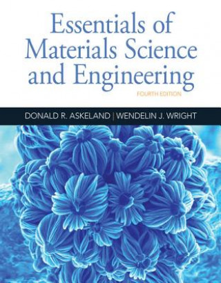 Essentials of Materials Science and Engineering