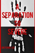 Separation So Severe