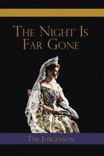 Night Is Far Gone