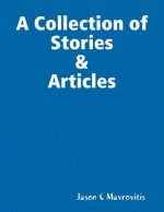 Collection of Stories & Articles