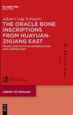 The Huayuanzhuang East Oracle Bone Inscriptions