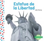Estatua de La Libertad (the Statue of Liberty)