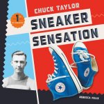 Chuck Taylor: Sneaker Sensation