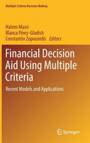 Financial Decision Aid Using Multiple Criteria