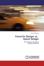 Favorite Design vs. Good Design
