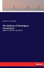Defence of Stonington, Connecticut