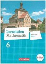 Lernstufen Mathematik - Mittelschule Bayern 2017 - 6. Jahrgangsstufe