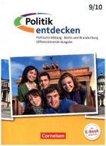 Politik entdecken - Differenzierende Ausgabe Sekundarstufe I Berlin und Brandenburg - 9./10. Schuljahr