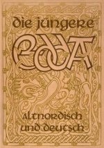 Jungere Edda - Altnordisch und deutsch