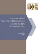 Kombinatorik und Wahrscheinlichkeitsrechnung basierend auf dem französischen Tarot