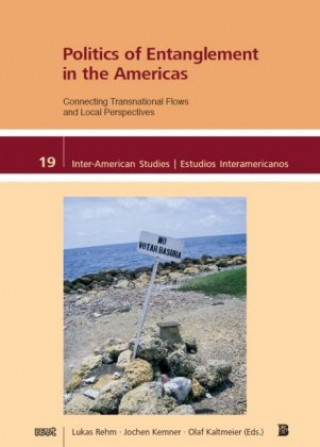 Politics of Entanglement in the Americas