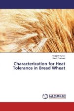 Characterization for Heat Tolerance in Bread Wheat