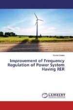 Improvement of Frequency Regulation of Power System Having RER