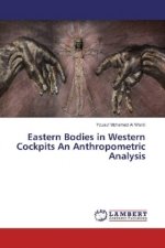 Eastern Bodies in Western Cockpits An Anthropometric Analysis