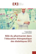 Rôle du pharmacien dans l'éducation thérapeutique des diabétiques DT2