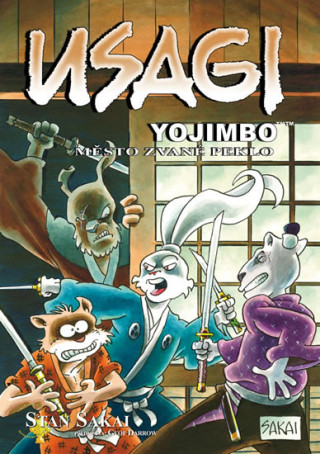 Usagi Yojimbo Město zvané peklo