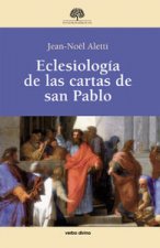 ECLESIOLOGIA DE LAS CARTAS DE SAN PABLO(9788499451145)