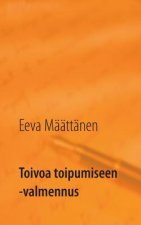 Toivoa toipumiseen -valmennus