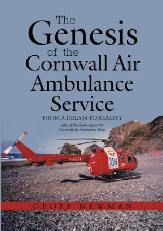 Genesis of the Cornwall Air Ambulance Service