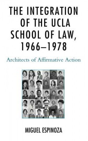 Integration of the UCLA School of Law, 1966-1978