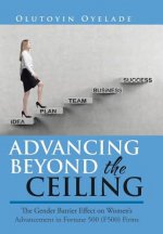 Advancing Beyond the Ceiling
