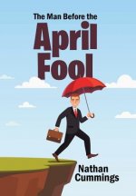 Man Before the April Fool
