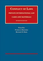 Conflict of Laws, Private International Law, Cases and Materials