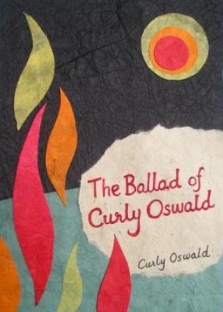 Ballad of Curly Oswald