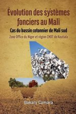 Evolution des systemes fonciers au Mali