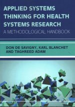 Applied Systems Thinking for Health Systems Research: A Methodological Handbook