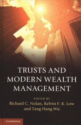 Trusts and Modern Wealth Management