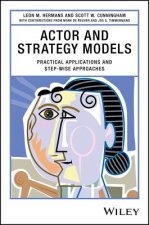 Actor and Strategy Models - Practical Applications  and Step-wise Approaches