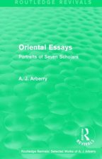 Routledge Revivals: Oriental Essays (1960)