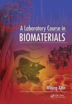 Laboratory Course in Biomaterials