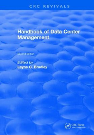 Handbook of Data Center Management