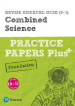 Pearson REVISE Edexcel GCSE (9-1) Combined Science Foundation Practice Papers Plus