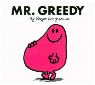 Mr. Greedy (HARGREAVES)(Miękka)