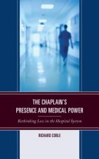 Chaplain's Presence and Medical Power