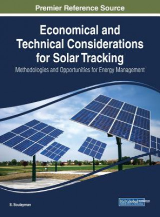 Economical and Technical Considerations for Solar Tracking: Methodologies and Opportunities for Energy Management