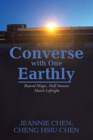 Converse with One Earthly