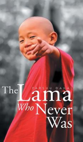 Lama Who Never Was