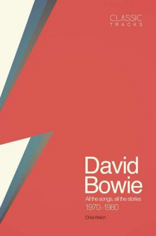 Classic Tracks: David Bowie, 1970 - 1980