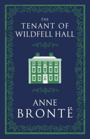 Tenant of Wildfell Hall